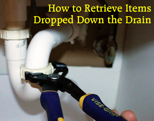 How to Retrieve Items from the Drain