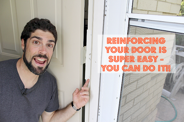 Reinforcing You Door is Easy