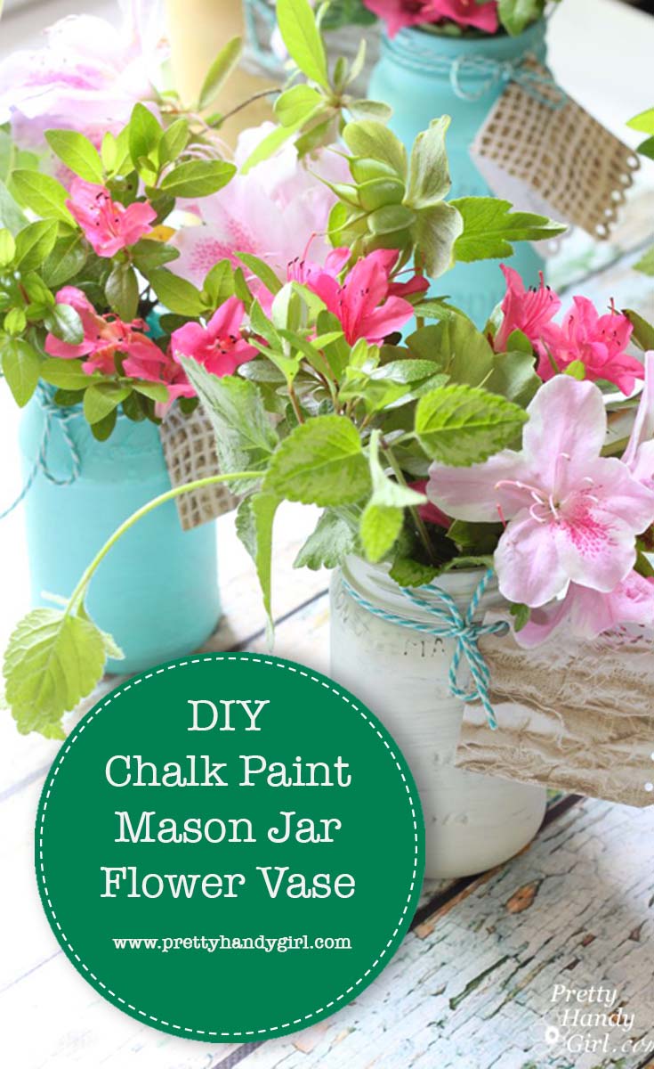DIY Chalk Paint Mason Jar Flower Vase