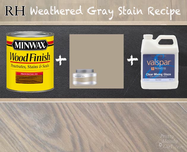 Restoration Hardware Weathered Gray Stain Recipe | Pretty Handy Girl