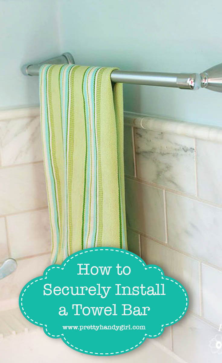 Install a Towel Bar Securely