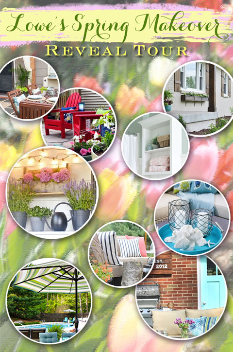 Lowe's Spring Makeover Reveal Tour | Pretty Handy Girl