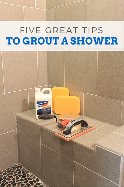 Five Great Tips to Grout a Shower
