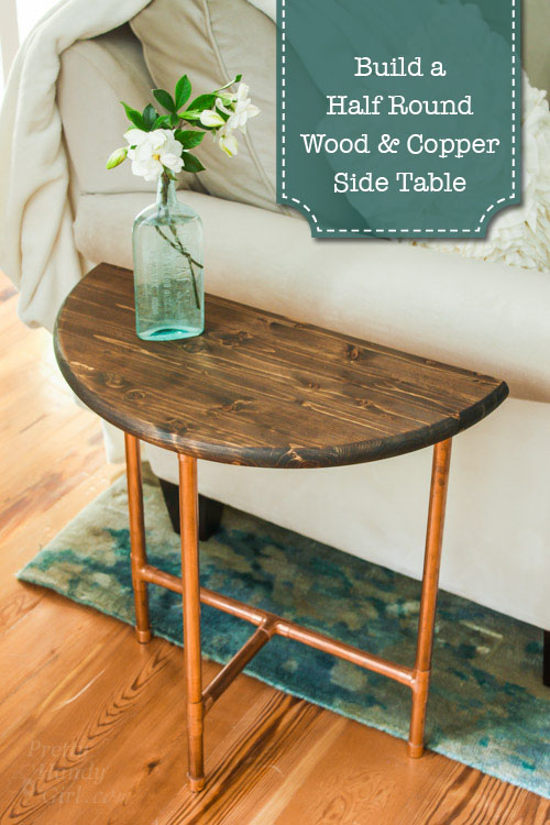 Half Round Copper & Wood Side Table | Pretty Handy Girl