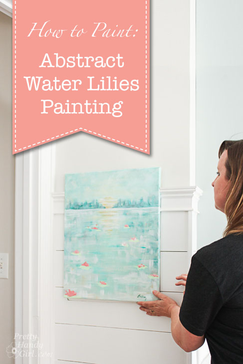 How to Paint an Abstract Water Lilies Painting | Pretty Handy Girl