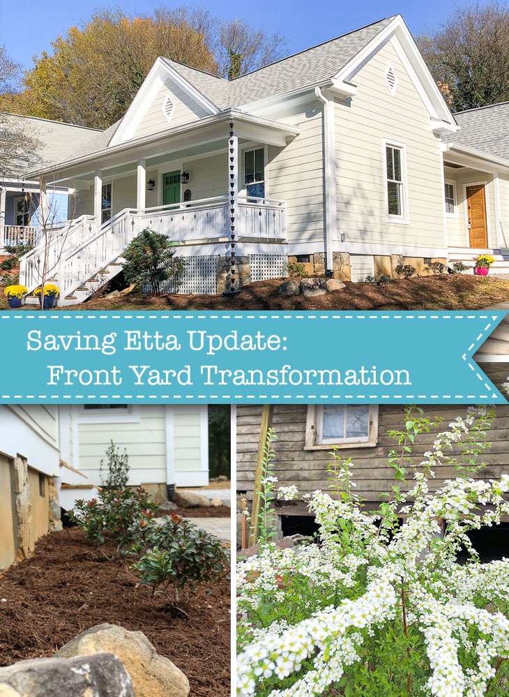 Saving Etta: Front Yard Transformation