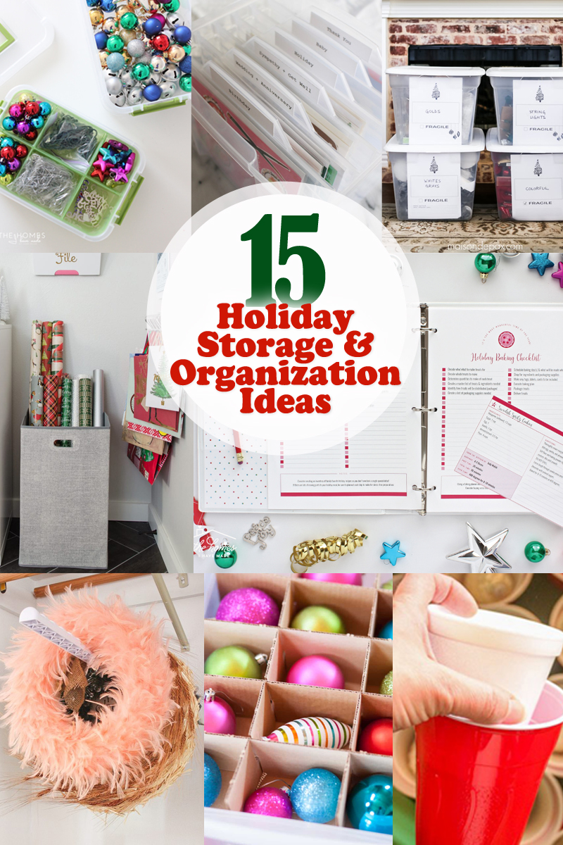 15 holiday storage and organization ideas