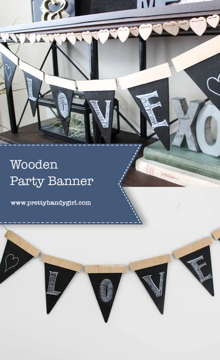 DIY Wooden Party Banner | Pretty Handy Girl